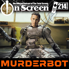 OnScreen Episode 214 - Murderbot