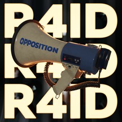 R4ID - OPPOSITION