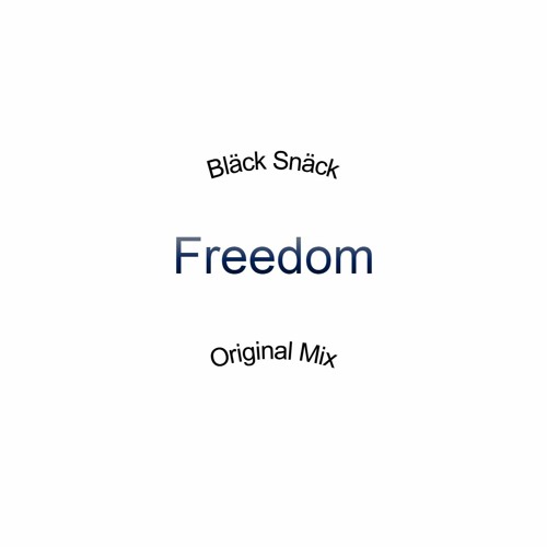 Freedom (Original Mix)[FREE DOWNLOAD]