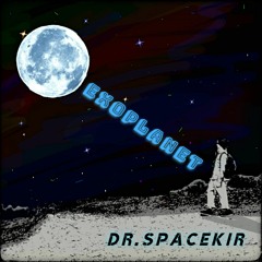 Dr.Spacekir - Kepler 452b