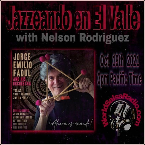 Stream World Salsa Radio Jazzeando En El Valle Vol 66 by  WorldSalsaRadio.com | Listen online for free on SoundCloud