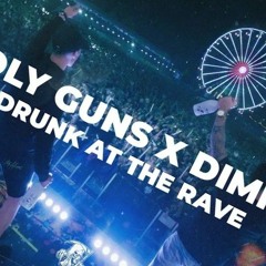 deadly-guns dimitri-k drunk at the rave