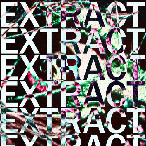 EXTRACT