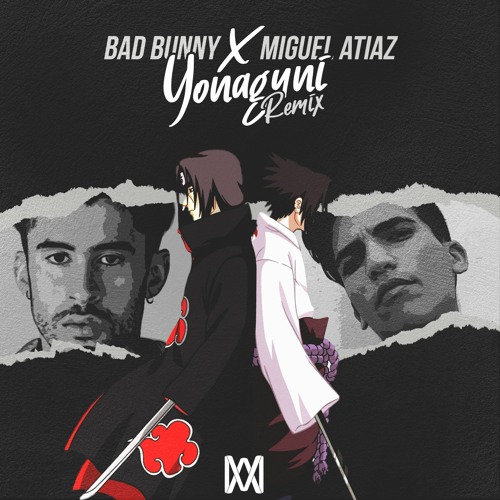Bad Bunny - Yonaguni (Miguel Atiaz Remix)