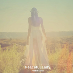 Peaceful Lady