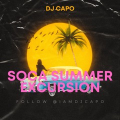 Soca Summer Excursion