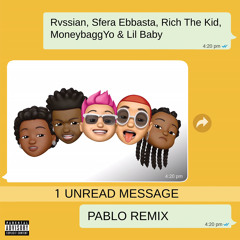Pablo (with Sfera Ebbasta & Rich The Kid feat. Moneybagg Yo & Lil Baby) (Remix)