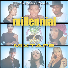 Heart & Soul ( Millenial Mixtape )