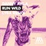Run Wild (LVGA Remix)