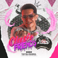 CLASIC FOR MY FRIENDS (MIXED BY STIVEN ESCOBAR )