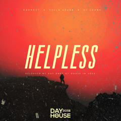 Habrost, Bella, DJ Luane - Helpless