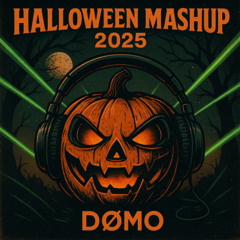 Halloween Mashup 2025 | Bass/Tech House | DØMO Mix |