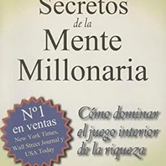 🥕[pdf] [EPUB] Los secretos de la mente millonaria (Spanish Edition) 🥕