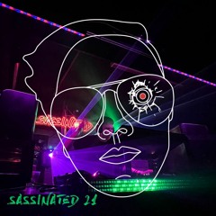 Sassinated 21