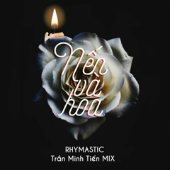 Copy of Nen Va Hoa X All Night - Namthanh