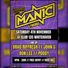DJ Poddy - Manic & Friends Promo Mix