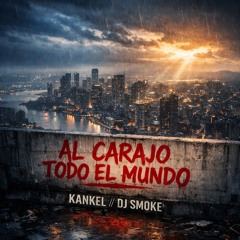 Pal Carajo Todo El Mundo