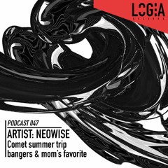 LOGPOD047 - Comet Summer Trip Bangers & Mom’s Favorite by Neowise