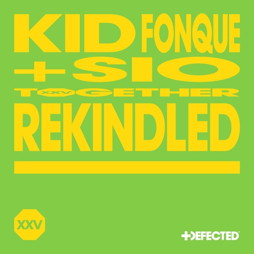 Kid Fonque & Sio - Rekindled