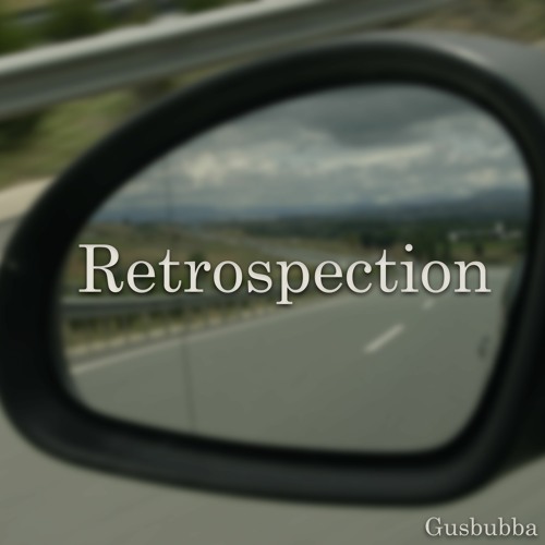 Retrospection