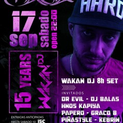 PIÑASTYLE @ MASIA 15 AÑOS WAKAN DJ