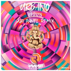 Urbano - Shiva (Kid Panel Rmx)