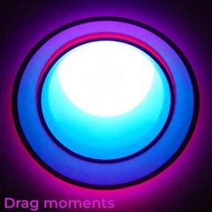 Drag moments