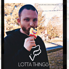 Lotta Things