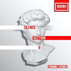 Silence Section 9 (Owain Jones Edit){FREE DOWNLOAD}