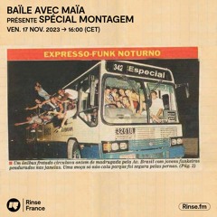 BAÏLE AVEC MAÏA présente Spécial Montagem - 17 Novembre 2023