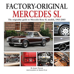 View EBOOK 📰 Mercedes SL: The originality guide to Mercedes-Benz SL models, 1963-200