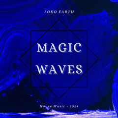 Magic Waves