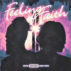 Feeling Of Faith - kappaa! Ft. De La Cruz