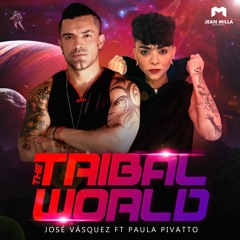 Jose Vasquez Ft. Paula Pivatto - The Tribal World (Victor Cabral 'Furious' Remix) - Epride Music