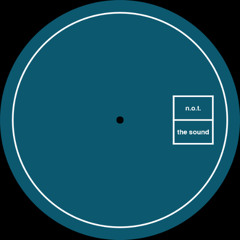 B1. N.O.T. - The Sound (Nice N Tide Mix)