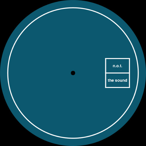 A. N.O.T. - The Sound (Original Mix)