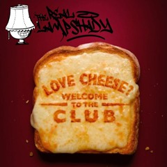 Love Cheese - Welcome To The Club Bootleg Mix Part 1