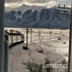 Sometimes
