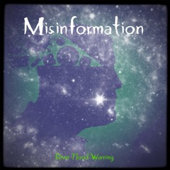 Misinformation