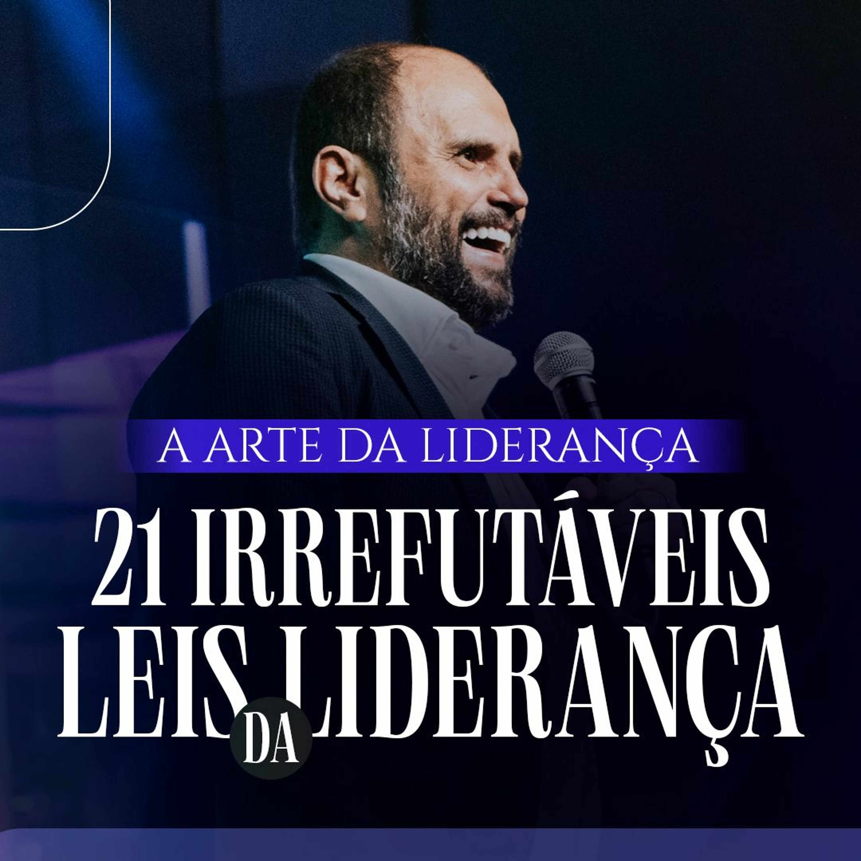 #504 - A arte da Liderança - 21 irrefutáveis leis da liderança - JB Carvalho episode artwork