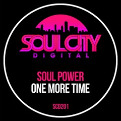 Soul Power - One More Time (Radio Mix)