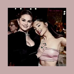 fetish - selena gomez ft. ariana grande