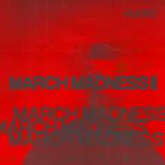SANDBOX 6 // March Madness II