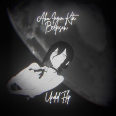 Aku Ingin Kita Berpisah (Undid2 Flip)