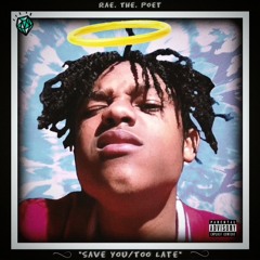 "Save You/Too Late" [Prod. by Ralph Tiller]