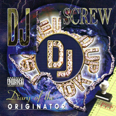 DJ Screw - Chapter 001 - Don Deal - Disc 2 Track 6 - Screwed Up Click - Freestyle