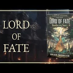 Lord of Fate With Brian Niemeier! (Geek Gab, Episode 358!)