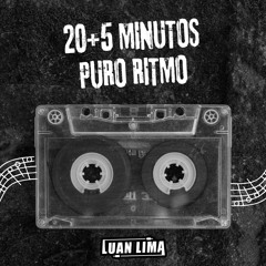 SETZIN 25 MINUTOS PURO RITMO - DJ LUAN LIMA