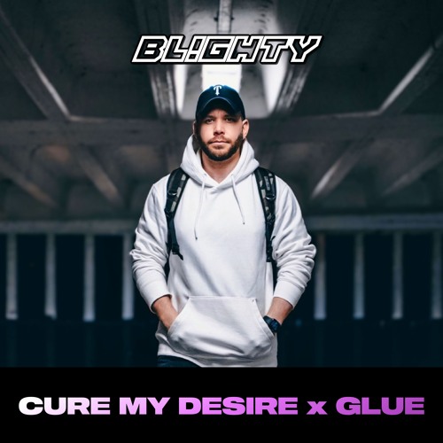 Hannah Wants x Bicep - Cure My Desire x Glue (DJ Blighty Mash Up)