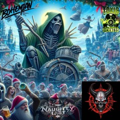BDACID / THE NAUGHTY LIST #18 ON TOXIC SICKNESS / DECEMBER / 2024